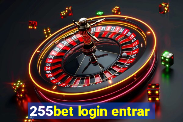 255bet login entrar